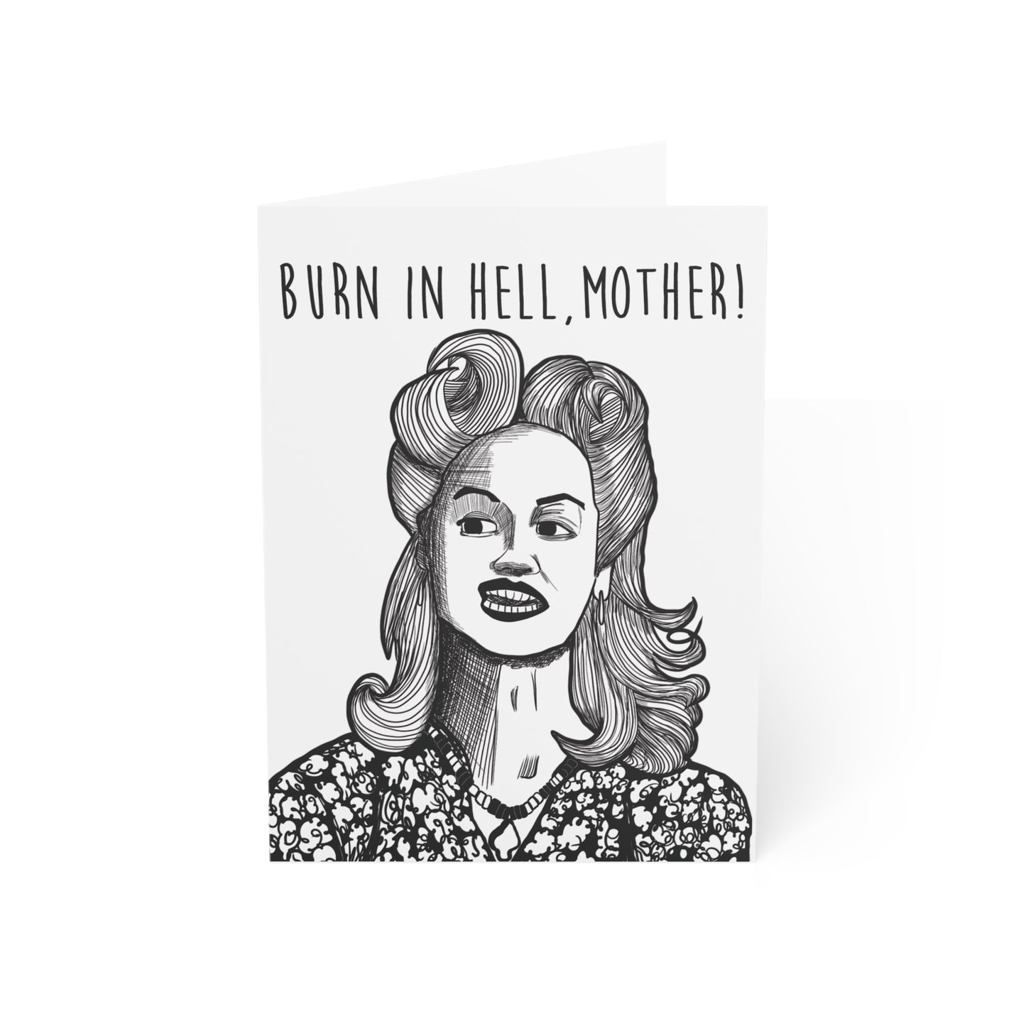 Burn in Hell Mother - Iconic 90s Horror Mother's Day Card