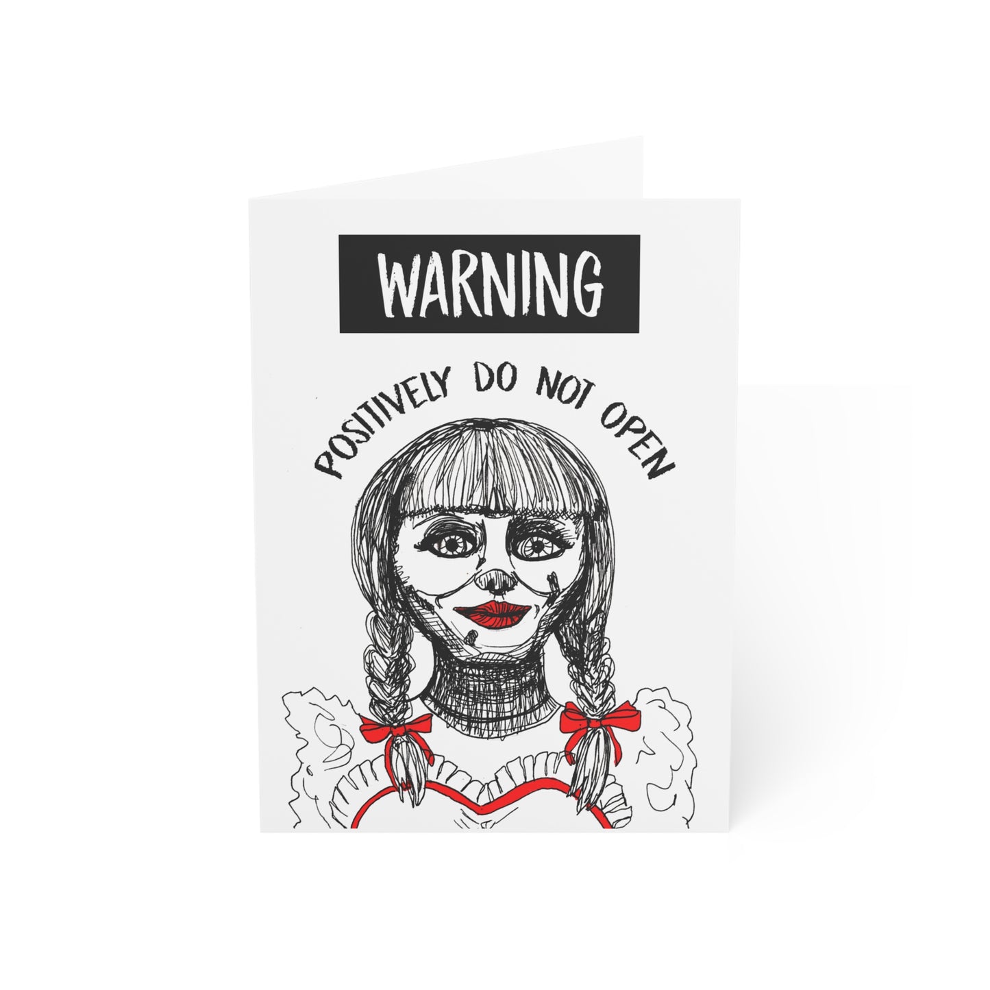 "Annabelle: Positively Do Not Open" Birthday Card