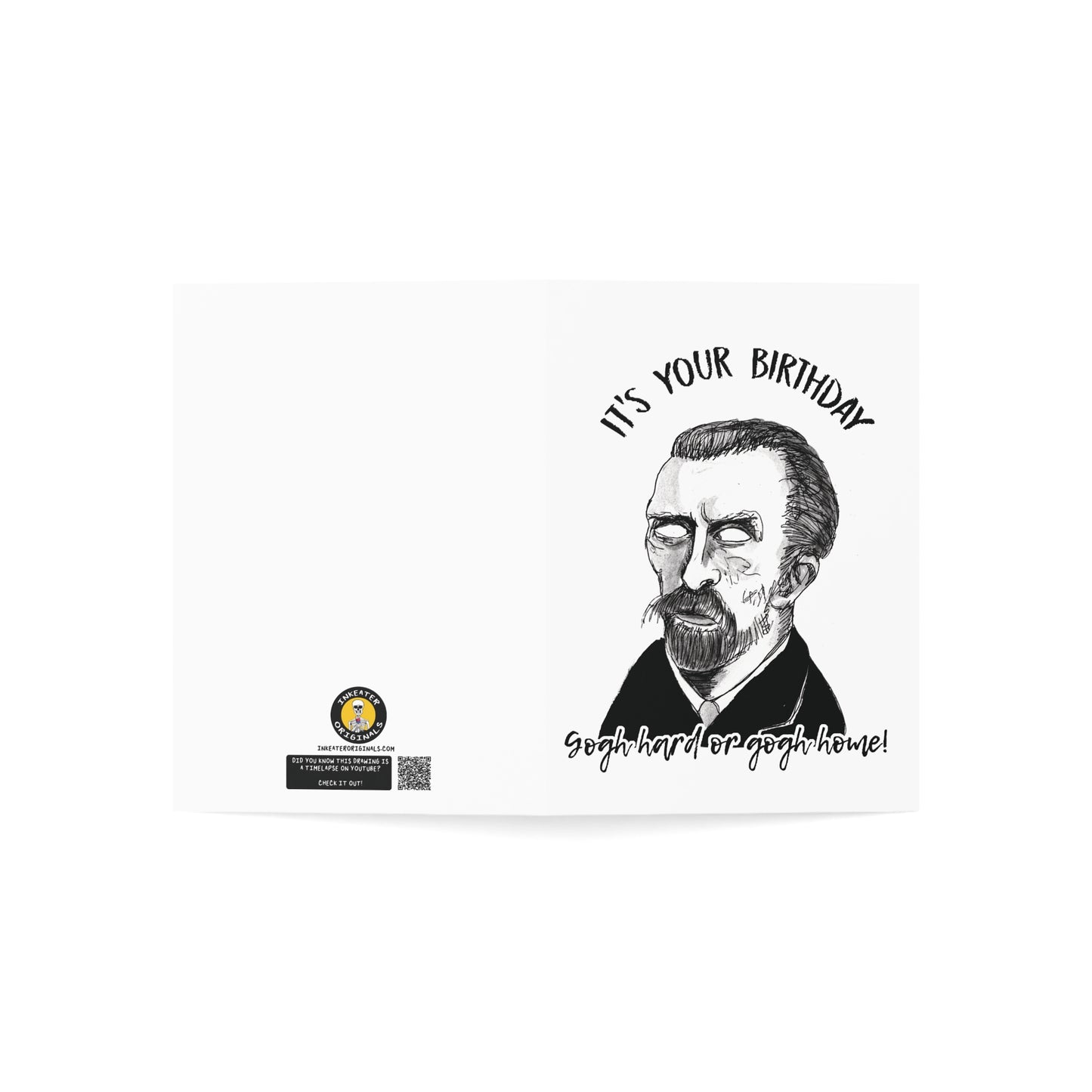 Gogh Hard or Gogh Home! - Vincent Van Gogh - Zombie Artist Birthday Card