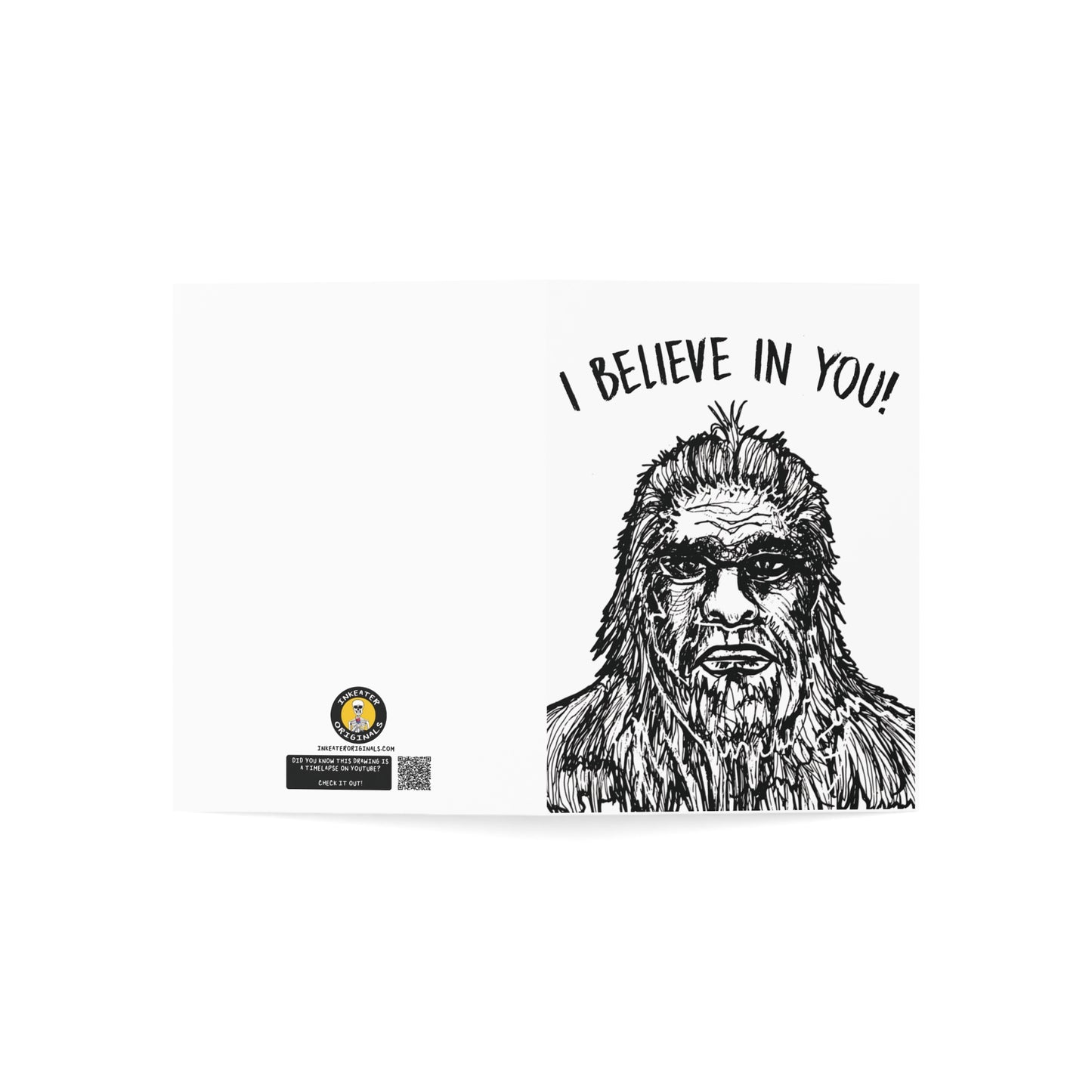 I Believe in You - Bigfoot Cryptid Card