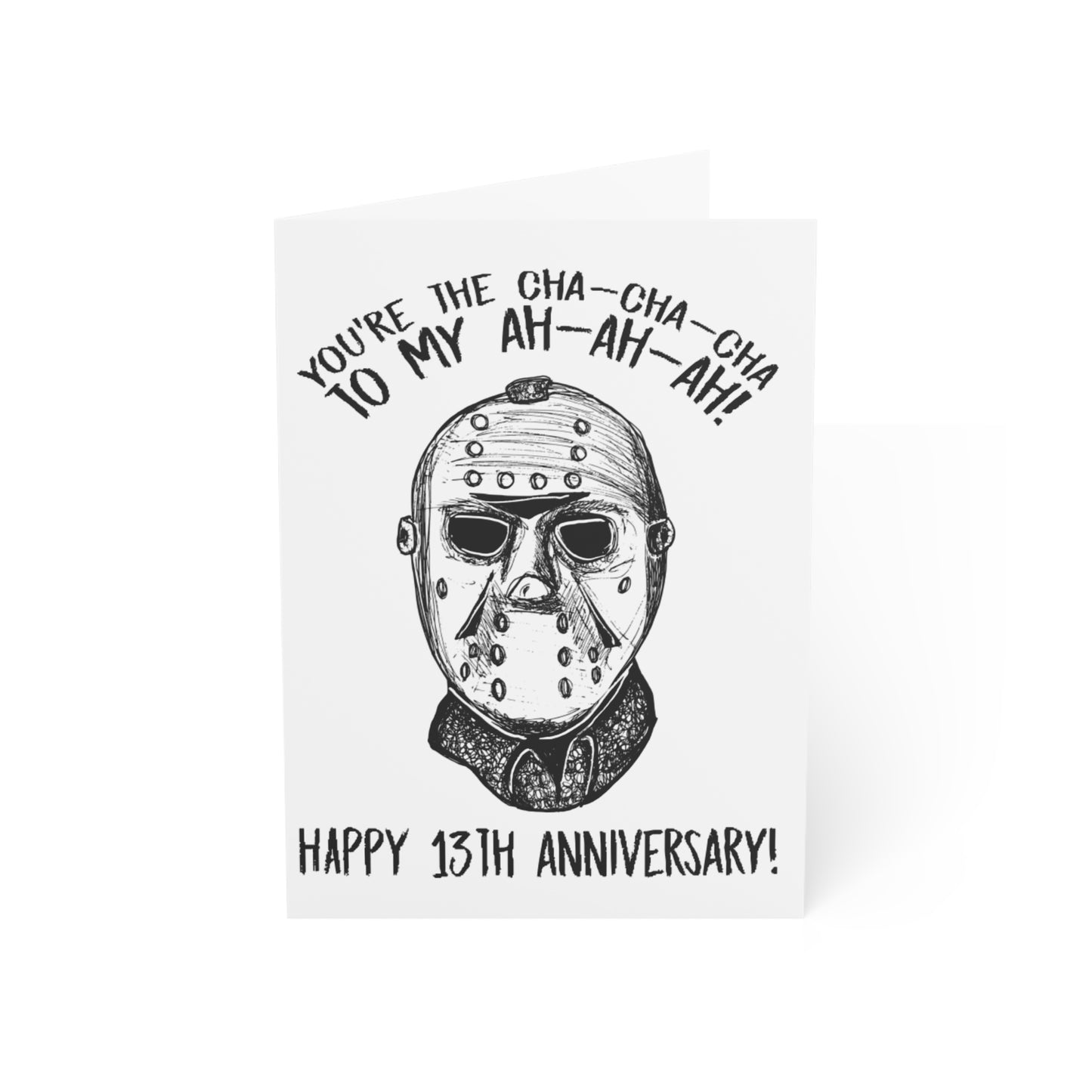 Ch-Ch-Ch! Friday The 13th Anniversary Card - Horror Lover's Delight!