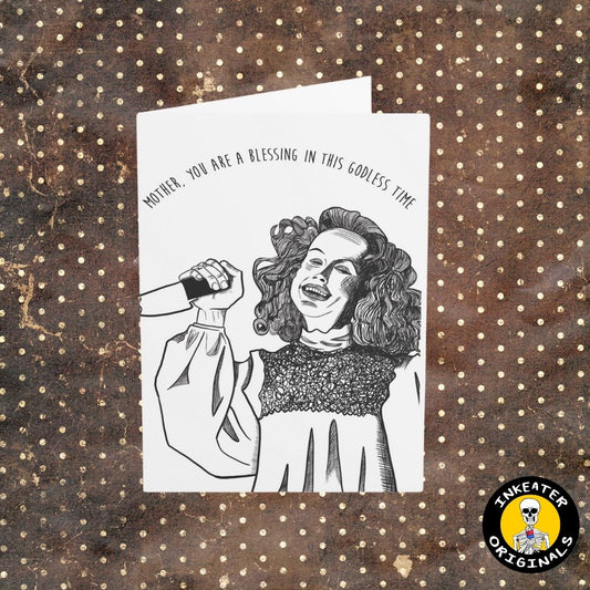 Blessing in This Godless Time - Horror Mother's Day Card