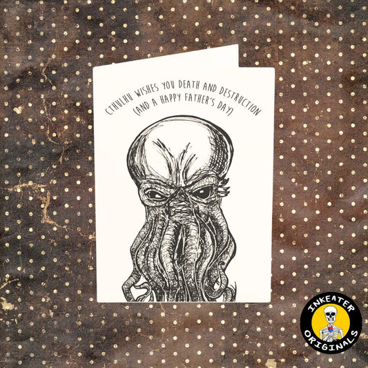 Death and Destruction (And A Happy Father's Day) - Cthulhu Horror Card