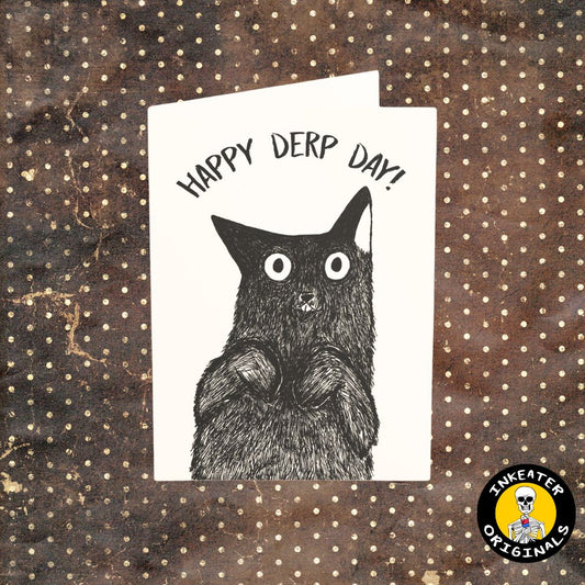Happy Derp Day - Ink N Cyn Card