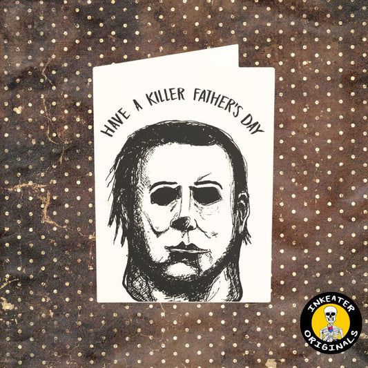 Have a Killer Father's Day - Masked Iconic Figure Card