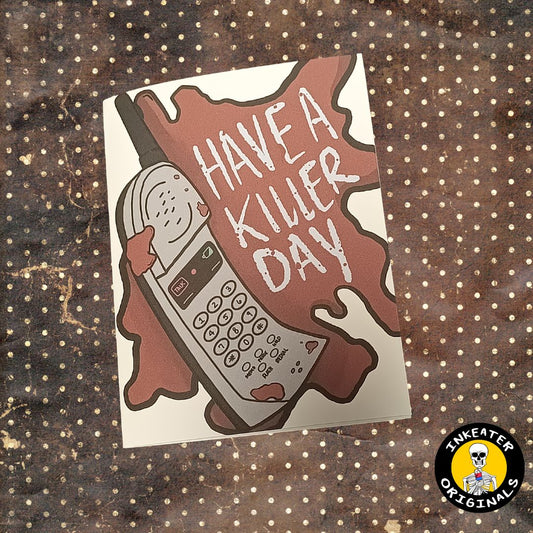 Have a Killer Father's Day Card | Horror Father's Day Card for Horror Fans
