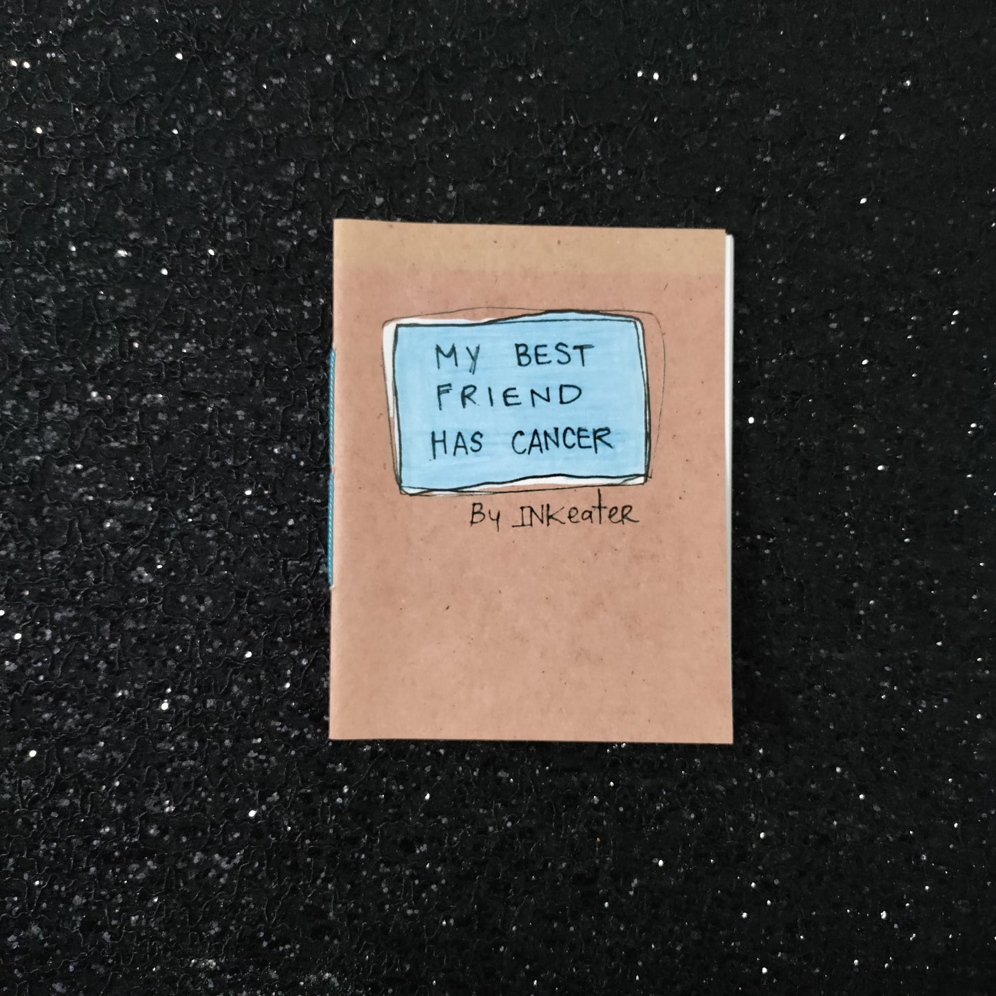 My Best Friend has Cancer Zine