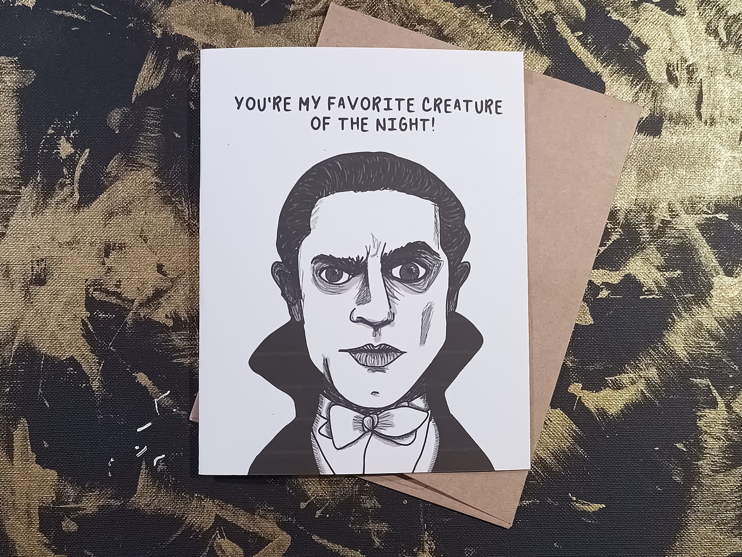 Bela Lugosi Card – “You’re My Favorite Creature of the Night” – Vampire Greeting Card