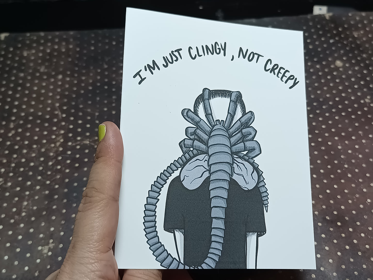 I’m Not Creepy, Just Clingy Facehugger Card – Funny Horror Love Card – Alien-Inspired Geek Valentine