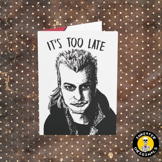 It's too late. Your blood is in my veins - David Lost Boys Gothic Vampire Art Card