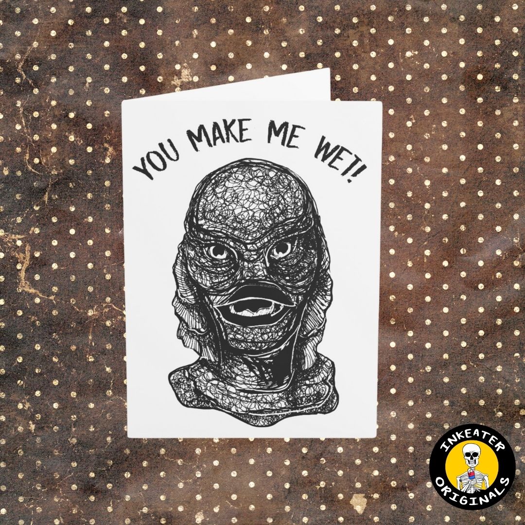 Lagoon Dweller Card: You Make me Wet