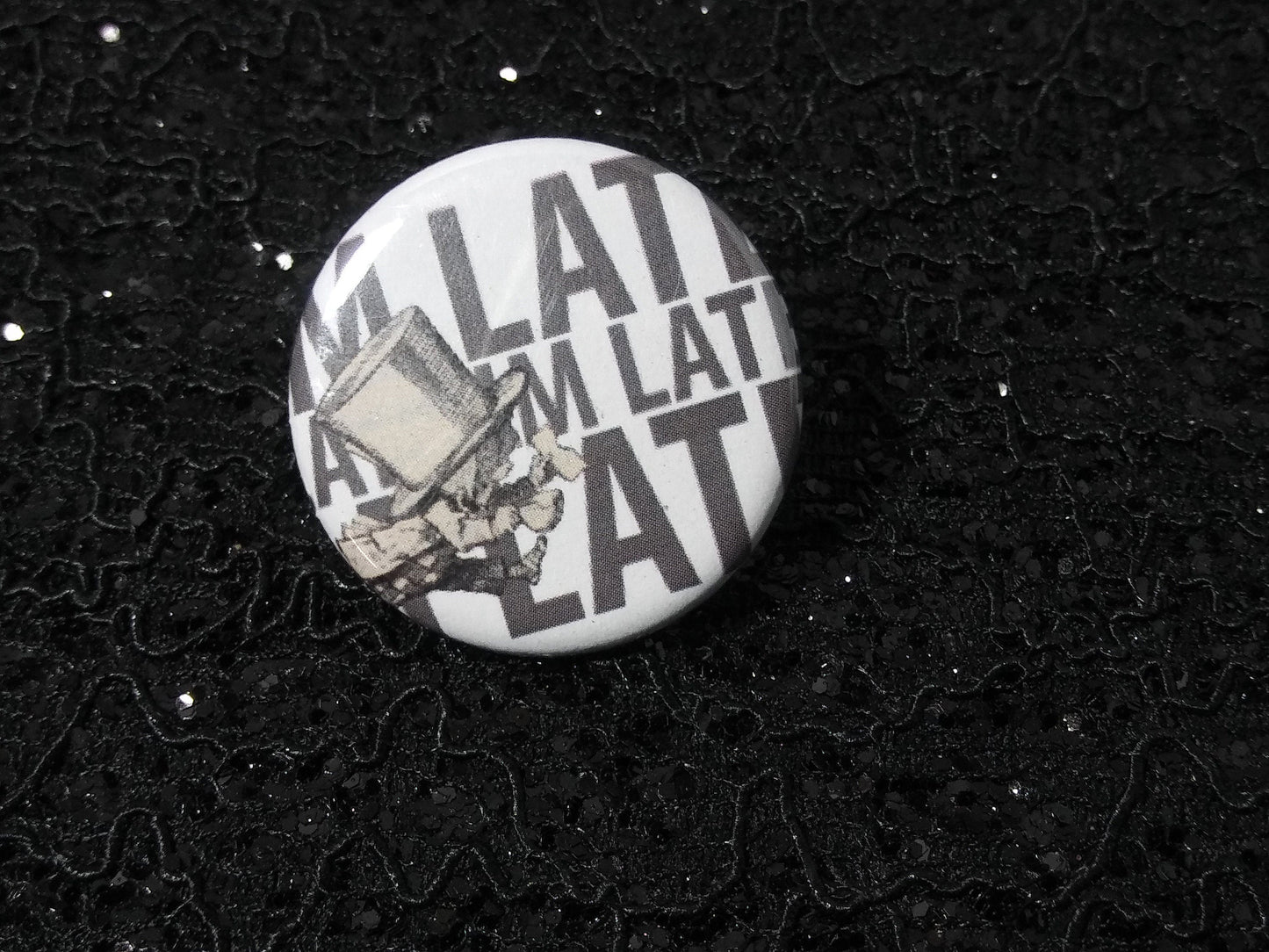 The Mad Hatter I'm Late Pinback Button - Charmingly Creepy Collectible