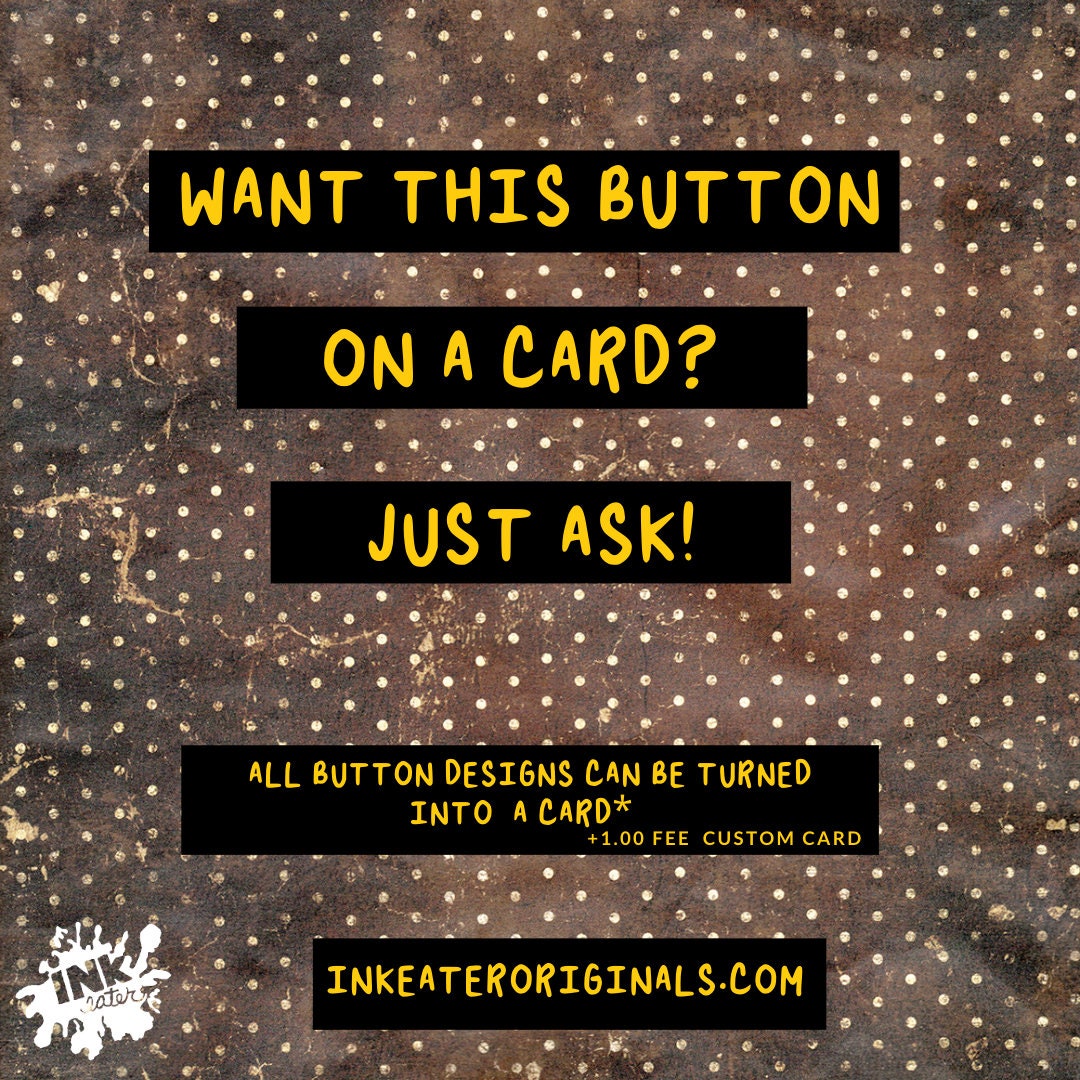 Embrace the Tarantino magic with our Quentin Tarantino pinback button.